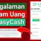 Easycash: Solusi Pinjaman Cepat dan Terpercaya Langsung Cair